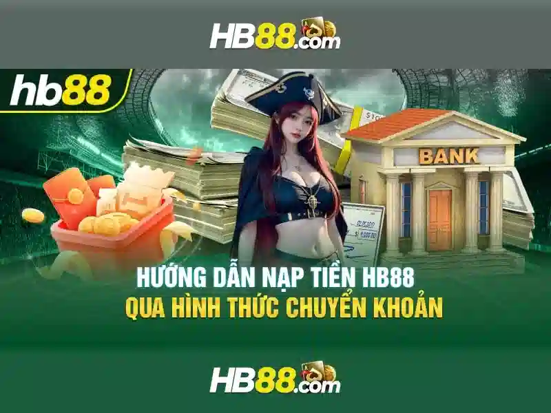 HB88: Nền tảng cá cược trực tuyến và hướng dẫn chơi an toàn