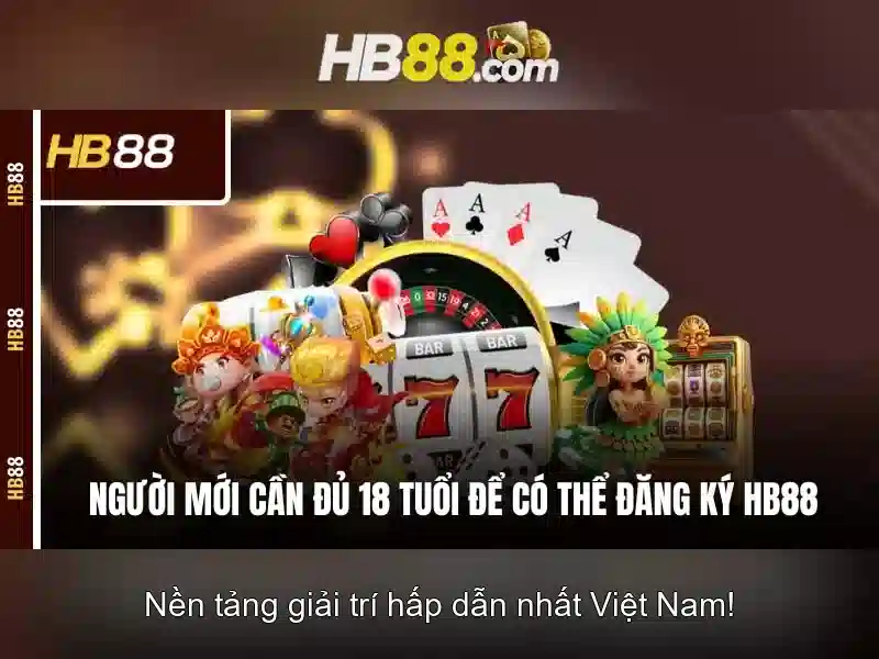 hb88 tai – Trải nghiệm đỉnh cao và chiến lược thành công