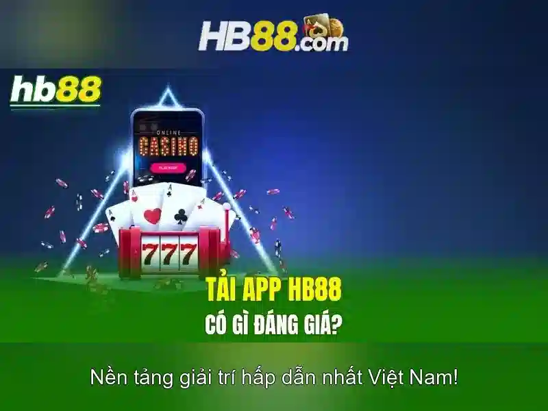 HB88: Nền tảng cá cược trực tuyến và trò chơi trực tuyến