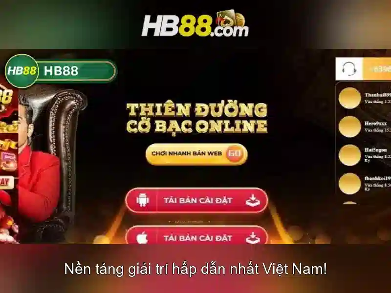 hb88 là một thương hiệu cá cược trực tuyến nổi tiếng ở nhiều nơi