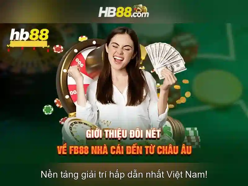 HB88: Nền tảng cá cược và trò chơi trực tuyến
