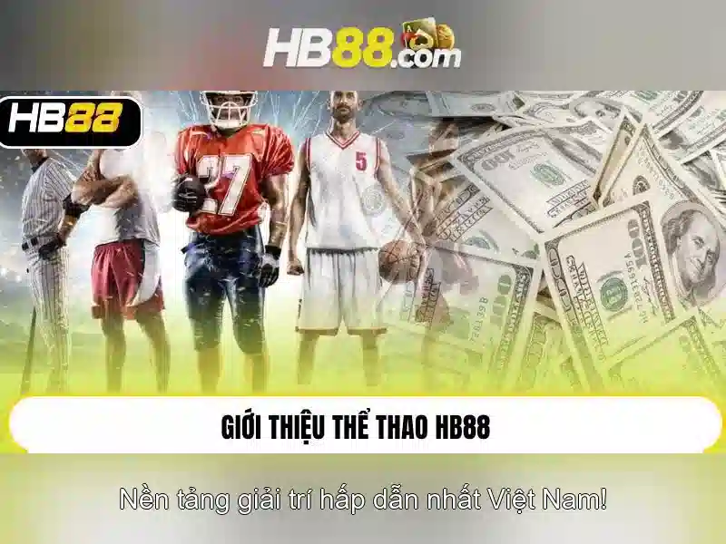 hb88: Tổng quan về nền tảng trò chơi và cá cược trực tuyến