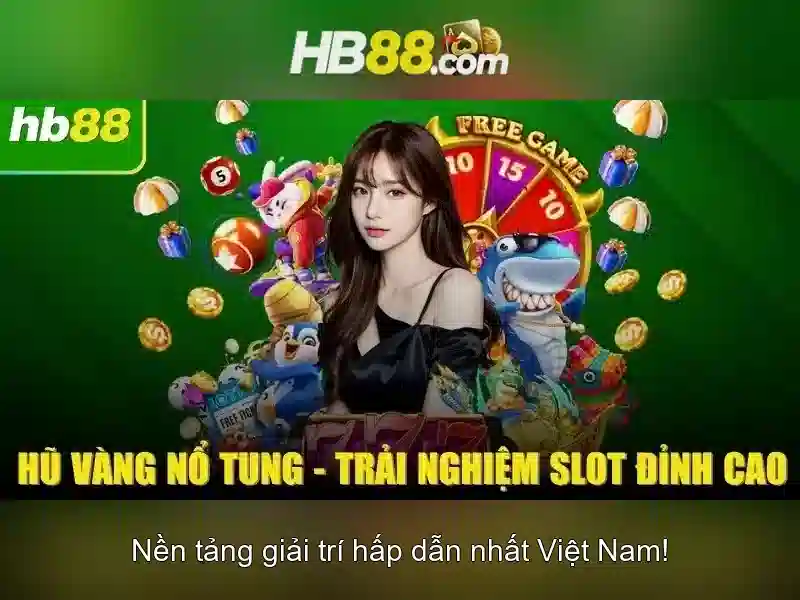 HB88: Nen nen cá cược trực tuyến