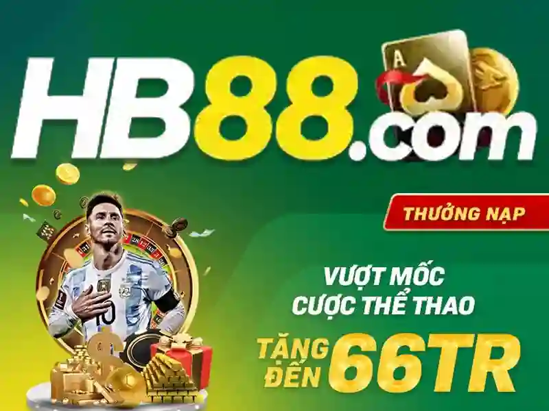 hb88: Nền tảng cá cược thể thao và trò chơi trực tuyến